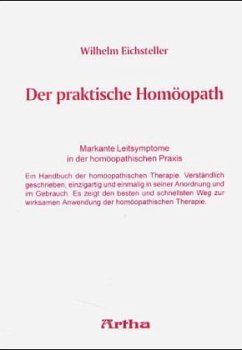 neues Buch – Wilhelm Eichsteller – Der praktische Homöopath