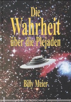 neues Buch – Billy Meier – Die Wahrheit über die Plejaden