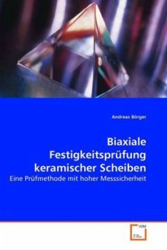 neues Buch – Andreas Börger – Biaxiale Festigkeitsprüfung keramischer Scheiben