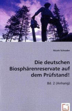 Die deutschen Biosphärenreservate auf dem Prüfstand!