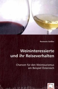 Weininteressierte und ihr Reiseverhalten