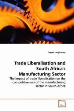 Trade Liberalisation and South Africa's Manufacturing Sector