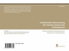 neues Buch – Felix Gahlen – Funktionelle Untersuchung der Chorda tympani bei Cholesteatom