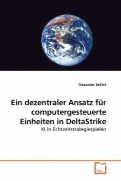 neues Buch – Alexander Seifert – Ein dezentraler Ansatz für computergesteuerte Einheiten in DeltaStrike