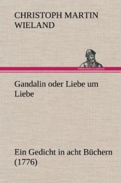 Gandalin oder Liebe um Liebe