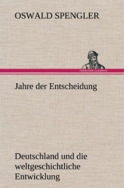 Jahre der Entscheidung