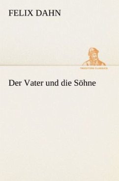 Der Vater und die Söhne