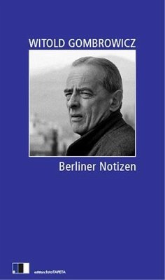 neues Buch – Witold Gombrowicz – Berliner Notizen