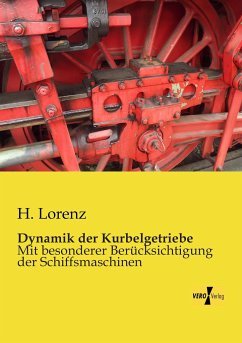 neues Buch – H Lorenz – Dynamik der Kurbelgetriebe