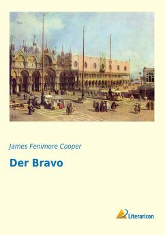 neues Buch – Cooper, James Fenimore – Der Bravo