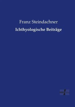 Ichthyologische Beiträge