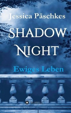 neues Buch – Jessica Päschkes – Shadownight