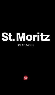 neues Buch – Fischhaber, Michèle – St. Moritz - Das City-Tagebuch