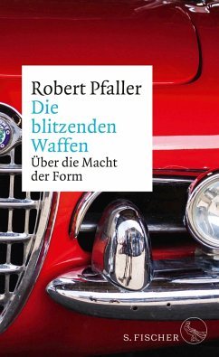 gebrauchtes Buch – Robert Pfaller – Die blitzenden Waffen (Mängelexemplar)