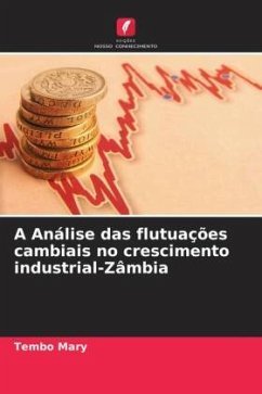 A Análise das flutuações cambiais no crescimento industrial-Zâmbia