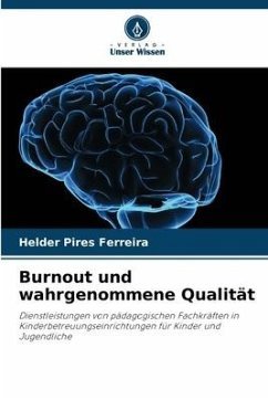 neues Buch – Ferreira, Helder Pires – Burnout und wahrgenommene Qualität