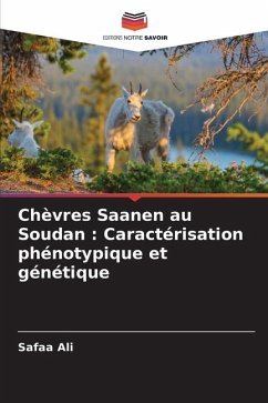 Chèvres Saanen au Soudan : Caractérisation phénotypique et génétique