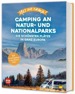 gebrauchtes Buch – Hein, Katja;Lammert, Andrea – Yes we camp! Camping an Natur- und Nationalparks (Mängelexemplar)