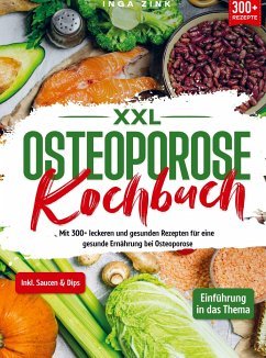 neues Buch – Inga Zink – XXL Osteoporose Kochbuch