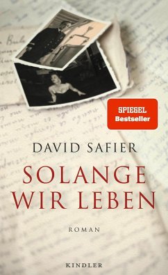 gebrauchtes Buch – David Safier – Solange wir leben (Mängelexemplar)