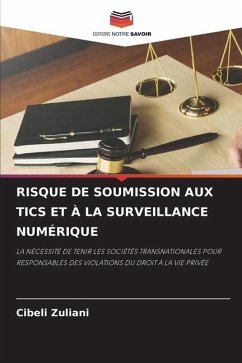 RISQUE DE SOUMISSION AUX TICS ET À LA SURVEILLANCE NUMÉRIQUE