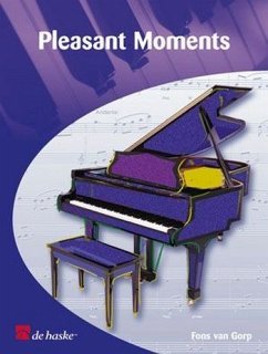 neues Buch – Fons van Gorp Pleasant Moments Klavier Buch neues Buch – Fons van Gorp Pleasant Moments Klavier Buch