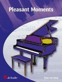 neues Buch – Fons van Gorp Pleasant Moments Klavier Buch neues Buch – Fons van Gorp Pleasant Moments Klavier Buch