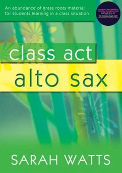 neues Buch – Class Act Alto Sax - Student