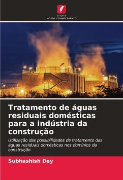 Tratamento de águas residuais domésticas para a indústria da construção