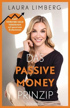 gebrauchtes Buch – Laura Limberg – Das Passive Money-Prinzip (Mängelexemplar)