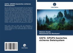 neues Buch – Koohi, Mohsen;Montazeri – GSFS: GPGPU-basiertes sicheres Dateisystem