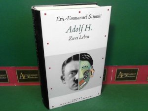 gebrauchtes Buch – Eric-Emmanuel Schmitt – Adolf H. - Zwei Leben - Roman.