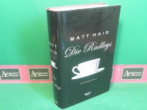 gebrauchtes Buch – Matt Haig – Die Radleys - Ein Vampirroman.