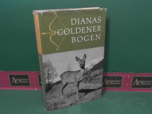 Dianas goldener Bogen.