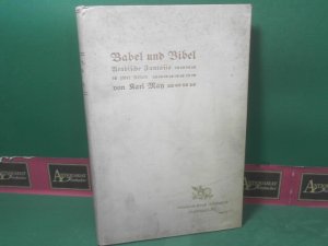 Babel und Bibel. Arabische Fantasia in zwei Akten.