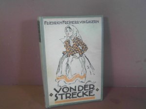 Von der Strecke. Drei Geschichten von Jägern und Gejagten. (= Die Bücherei von Berg und Wald, vom Weidpfad und vom Schuppenwild, Band 26).