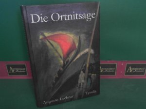 Die Ortnitsage - Die abenteuerliche Geschichte vom Lampartenkönig Ortnit, der Prinzessin aus dem Morgenland und den Dracheneiern.