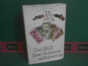 antiquarisches Buch – Treichlinger, Wilhelm M – Das Geld - Seine Geschichte in Geschichten.