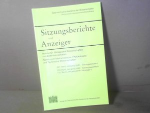 Sitzungsbericht und Anzeiger der Mathematisch-naturwissenschaftlichen Klasse,  207.Band, Jahrgang 2000. ---- Abt. I: Biologische Wissenschaften. Abt.II: Mathematische, Physik. u.Technische Wissenschaften.