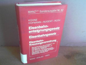 Eisenbahnenteignungsgesetz, unter besonderer Berücksichtigung allgemeiner Enteignungsgrundsätze. Eisenbahngesetz, unter besonderer Berücksichtigung der […]