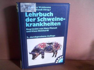 Lehrbuch der Schweinekrankheiten.