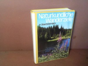 Naturkundliche Wanderziele in Oberösterreich.