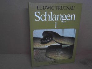 Schlangen im Terrarium. Band 1: Ungiftige Schlangen.