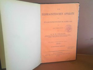 Die erdmagnetischen Apparate der Polar-Expedition im Jahre 1883, aus den Werkstätten von Dr.M.Th.Edelmann.