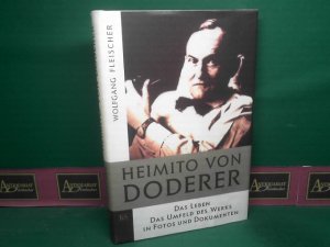 Heimito von Doderer - Das Leben, das Umfeld des Werks in Fotos und Dokumenten.