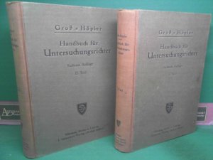 Handbuch für Untersuchungsrichter als System der Kriminalistik. I. und II.Teilen.