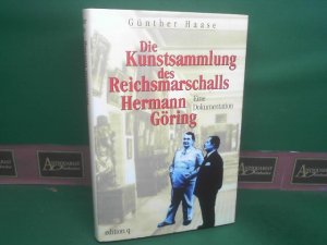 gebrauchtes Buch – Günther Haase – Die Kunstsammlung des Reichsmarschalls Hermann Göring. Eine Dokumentation.