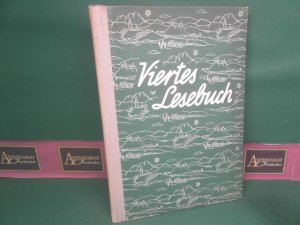 Viertes Lesebuch. Ausgabe für das Bundesland Steiermark.