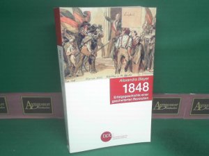 1848. - Erfolgsgeschichte einer gescheiterten Revolution. (= Schriftenreihe der Bundeszentrale für Politische Bildung; Band 10953).