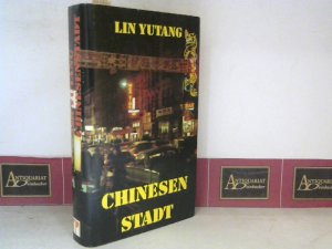 Chinesen Stadt - Roman.